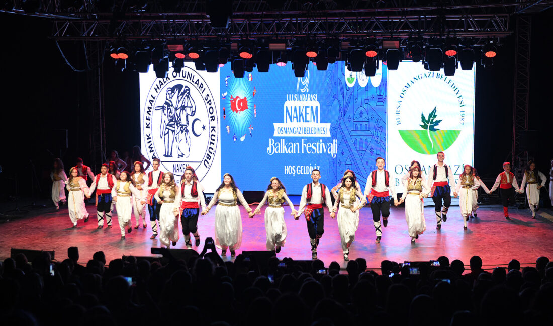 Osmangazi’de Balkan coşkusu 19. Uluslararası NAKEM Osmangazi Belediyesi Balkan Festivali, renkli gösteriler ve