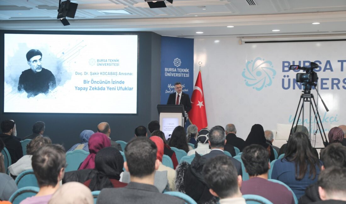 Bursa’da yapay zeka sempozyumu Bursa Teknik Üniversitesi’nde düzenlenen "Doç. Dr. Şakir Kocabaş Anısına: Bir