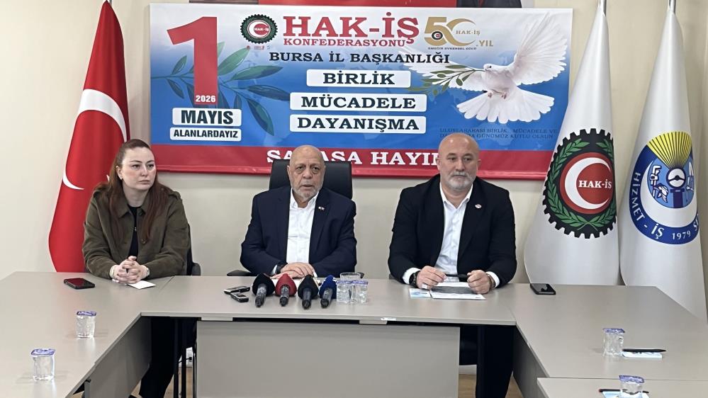 HAK-İŞ 1 Mayıs kutlamalarını Bursa’da gerçekleştirecek HAK-İŞ, ‘Birlik, Mücadele, Dayanışma ve Savaşa Hayır’ temasıyla 1 Mayıs'ta