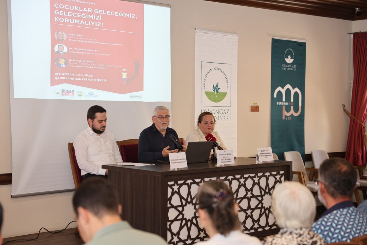 Osmangazi Belediyesi'nin düzenlediği sempozyumda çocuk işçiliğinin sağlık, eğitim ve hukuk