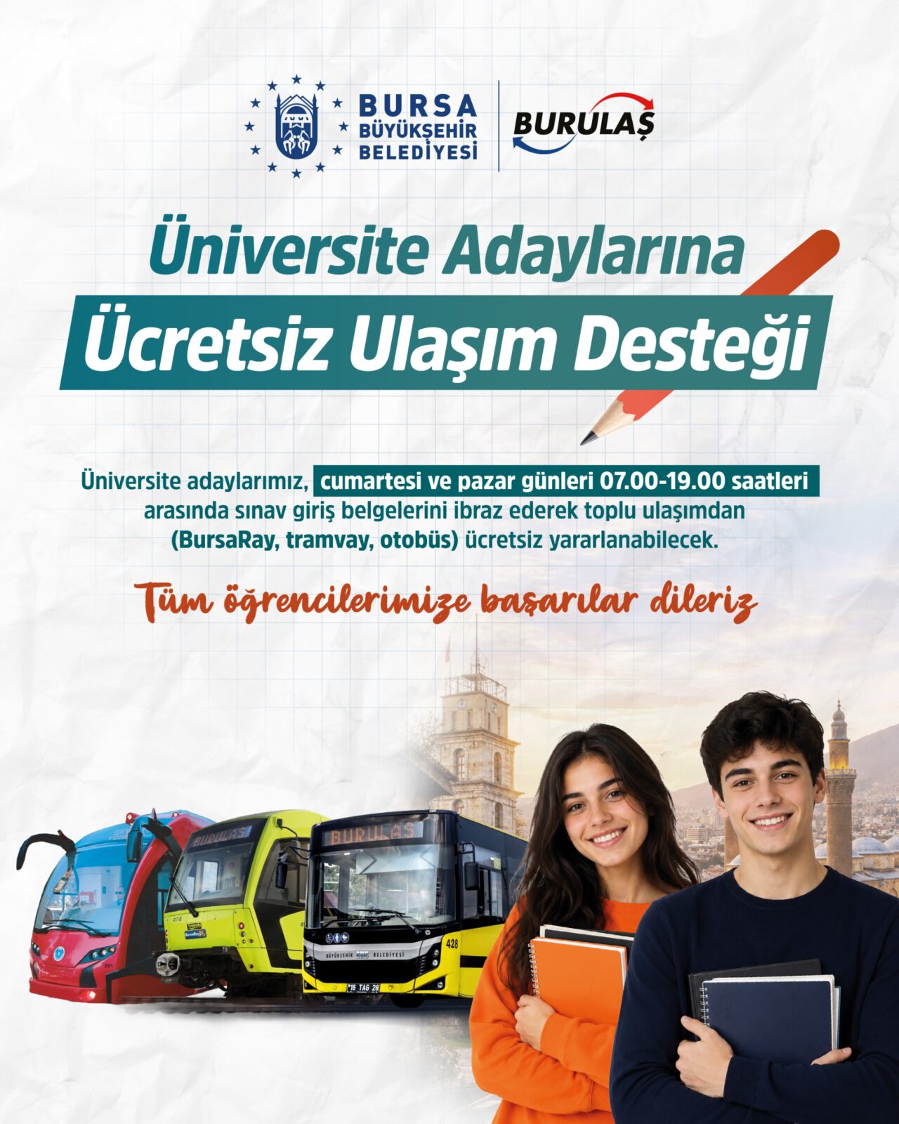 Bursa Büyükşehir Belediyesi, 20-21 Haziran’da YKS’ye girecek adayların toplu ulaşımdan