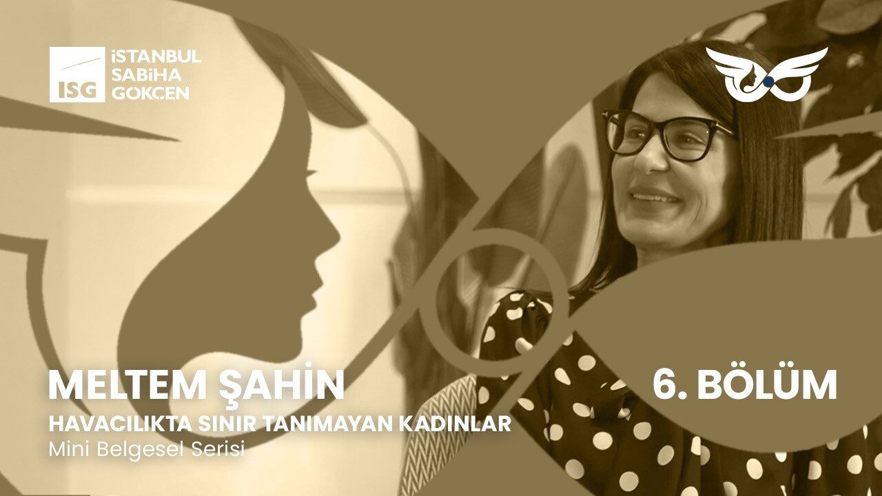 18 yıldır Sabiha Gökçen’in her noktasında emeği var 8 Bülten Medya -
