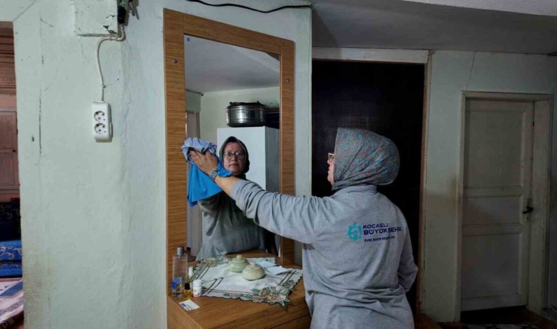8 bin haneye evde bakım desteği Kocaeli Büyükşehir Belediyesi, 2026’nın ilk 6 ayında evde bakım hizmetleriyle