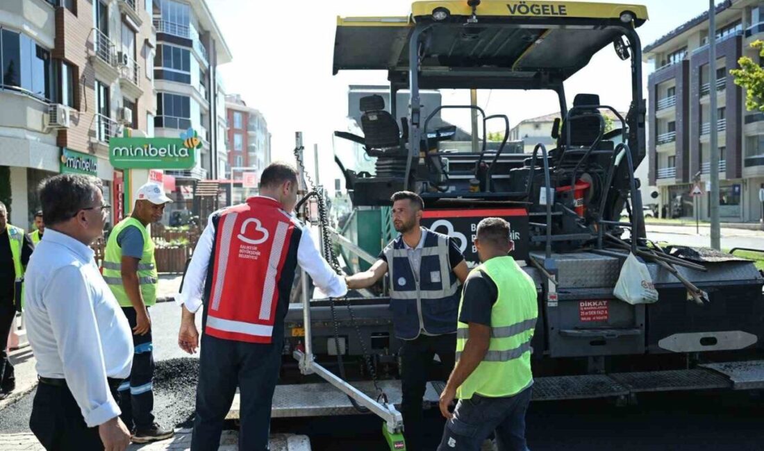 Balıkesir Büyükşehir Belediye Başkanı Ahmet Akın’ın başlattığı asfalt seferberliği kapsamında