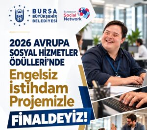 Engelli bireylerin yetkinlikleri doğrultusunda istihdama erişimini kolaylaştırmayı hedefleyen proje, Avrupa