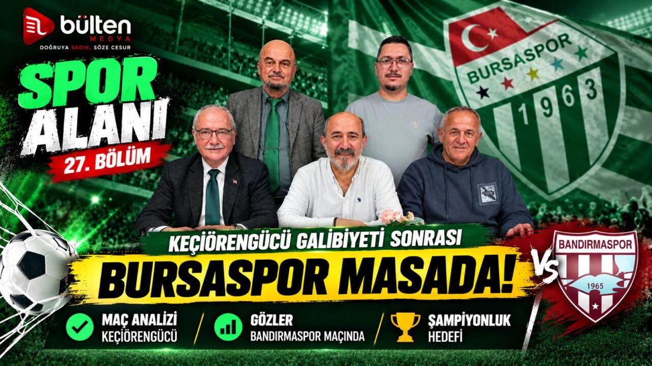 Bülten Medya’nın YouTube’da yayımlanan Spor Alanı izlencesinde Bursaspor’un Keçiörengücü galibiyeti,