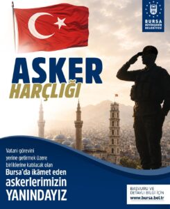 Bursa Büyükşehir Belediyesi, 1 Kasım 2026’dan sonra zorunlu askerlik görevine