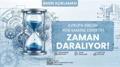 Avrupa Birliği’nin 20 Ocak 2027’de uygulanmaya başlayacak yeni Makine Mevzuatı,