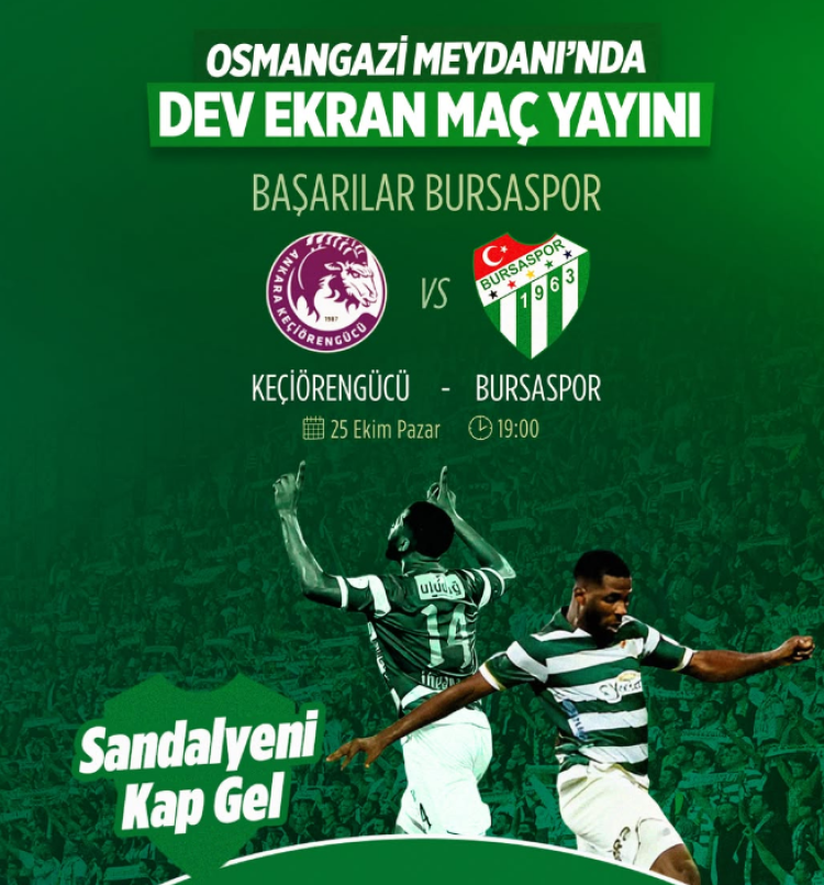 Bursaspor’un Keçiörengücü maçı için Bursa’da dev ekran kurulacak 1 Bülten Medya -